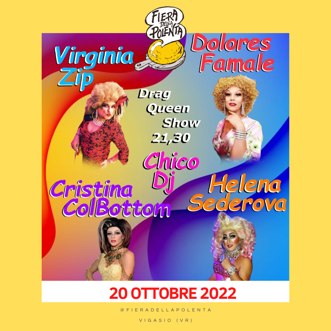 20 Ottobre 2022 Spettacolo Drag Queen