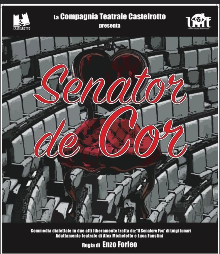 19 Ottobre – Commedia Spettacolo “Senator de Cor”