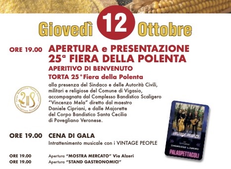 Giovedì 12 Ottobre : Inaugurazione 25 Fiera della polenta