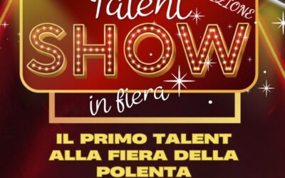 2° Show dei Talenti in Fiera: domenica 1 novembre